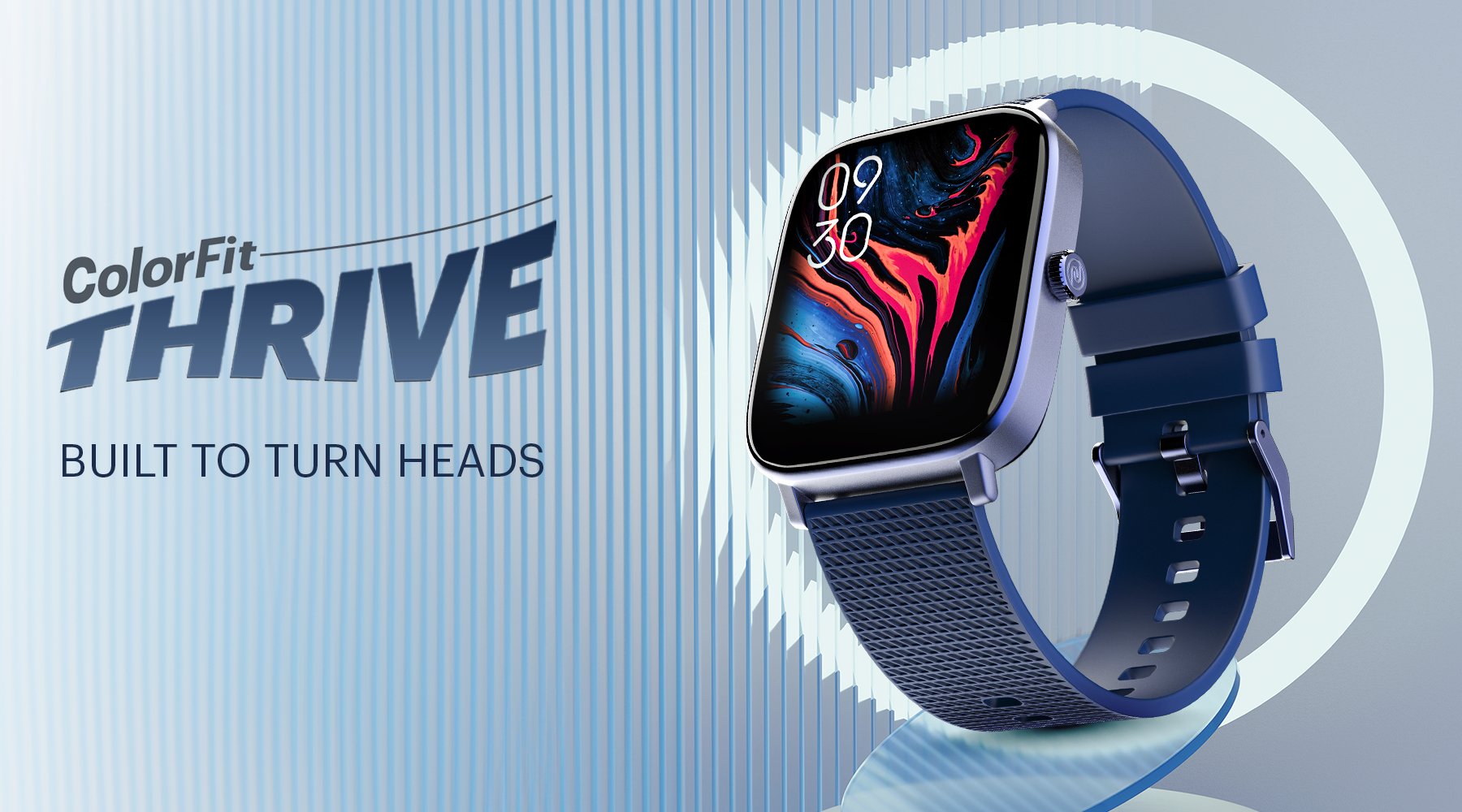 Noise ColorFit Thrive - Stay ahead in style