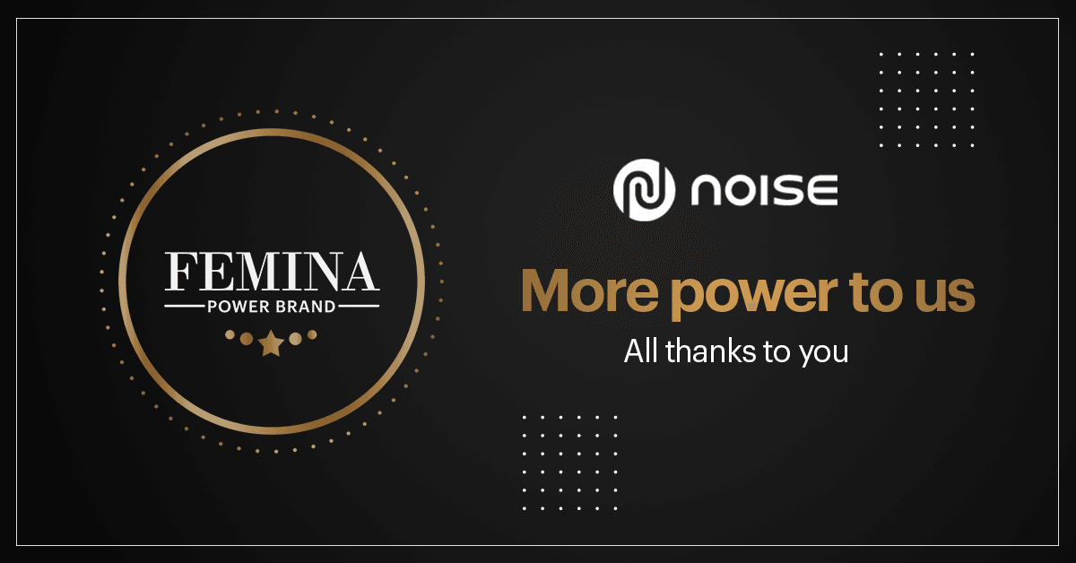 Noise makes the Femina Power Brands 2021 list