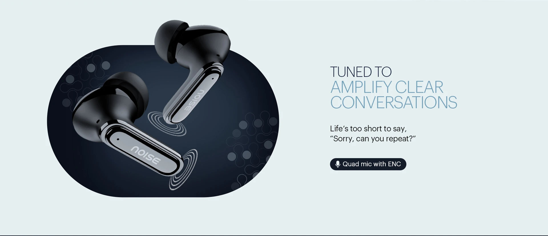 noise buds connect 2 truly wireless earbuds
