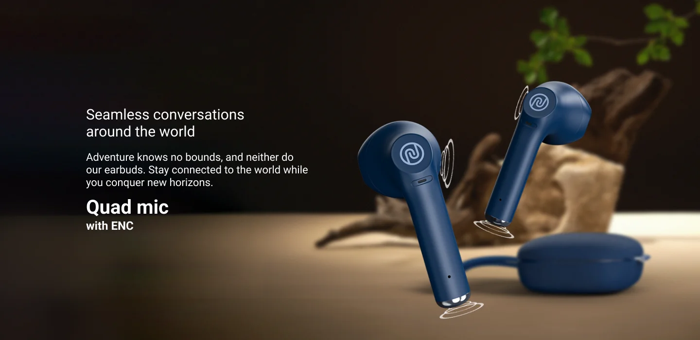 Noise Buds explore